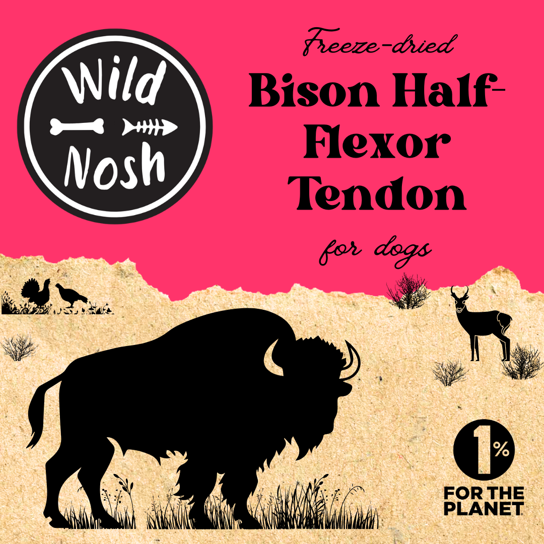 Packaging for Wild Nosh Pets' Freeze-Dried Bison Half Flexor Tendon features silhouettes of a bison, dog, fox, and deer. Displays the "1% for the Planet" logo to highlight sustainability. Ideal for teething puppies.